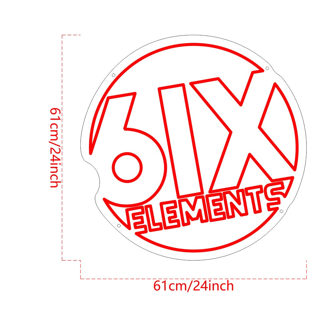 6IX ELEMENTS Custom Neon Sign