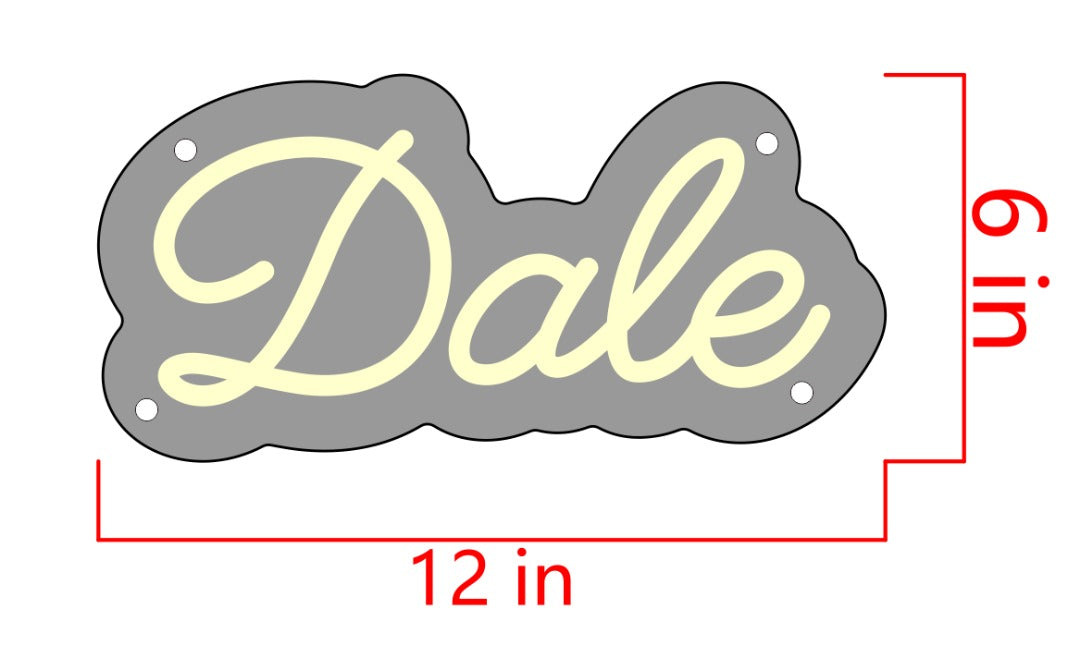 Dale Custom Neon Sign