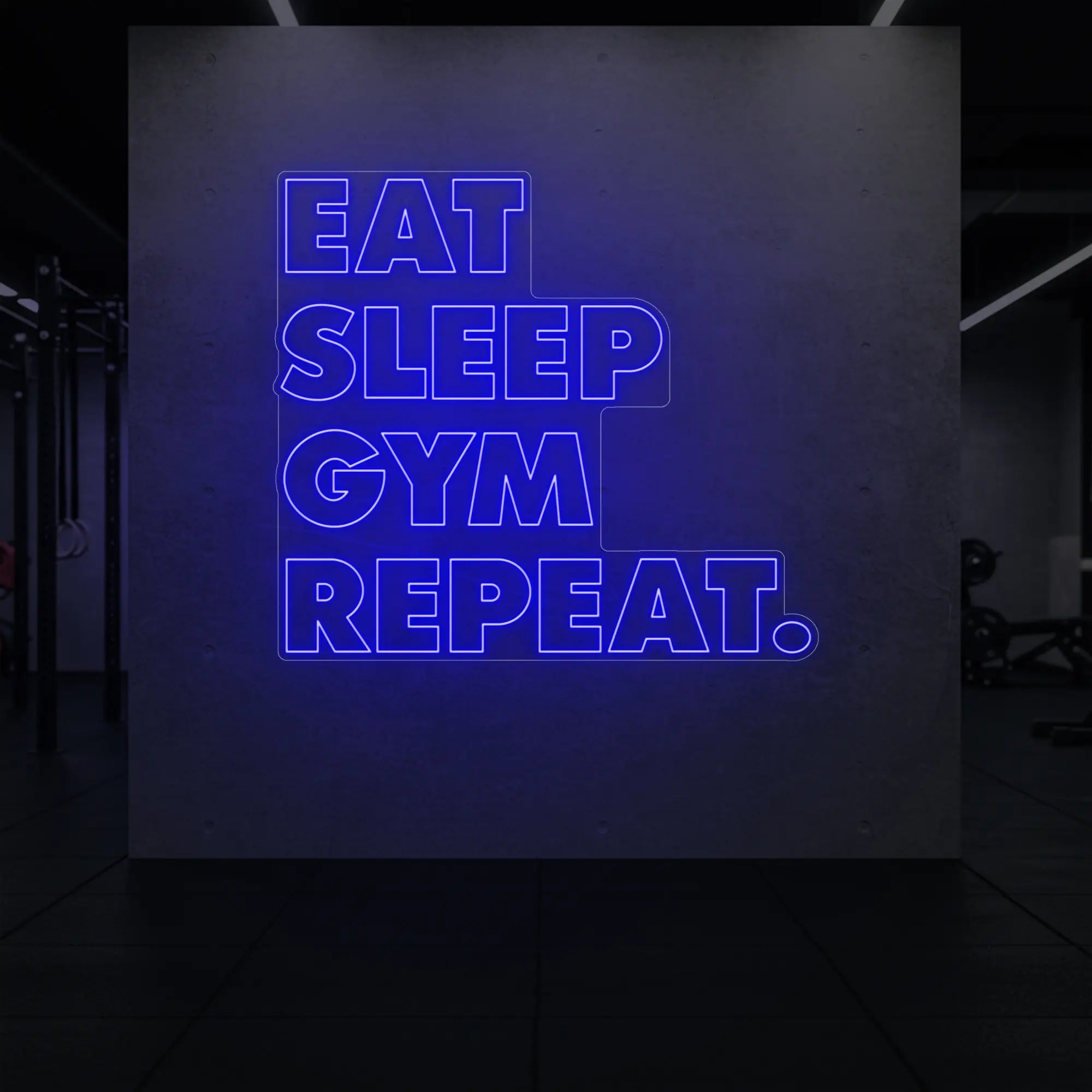 'Eat Sleep Gym Repeat' neon sign glowing in deep blue against a styled interior wall.