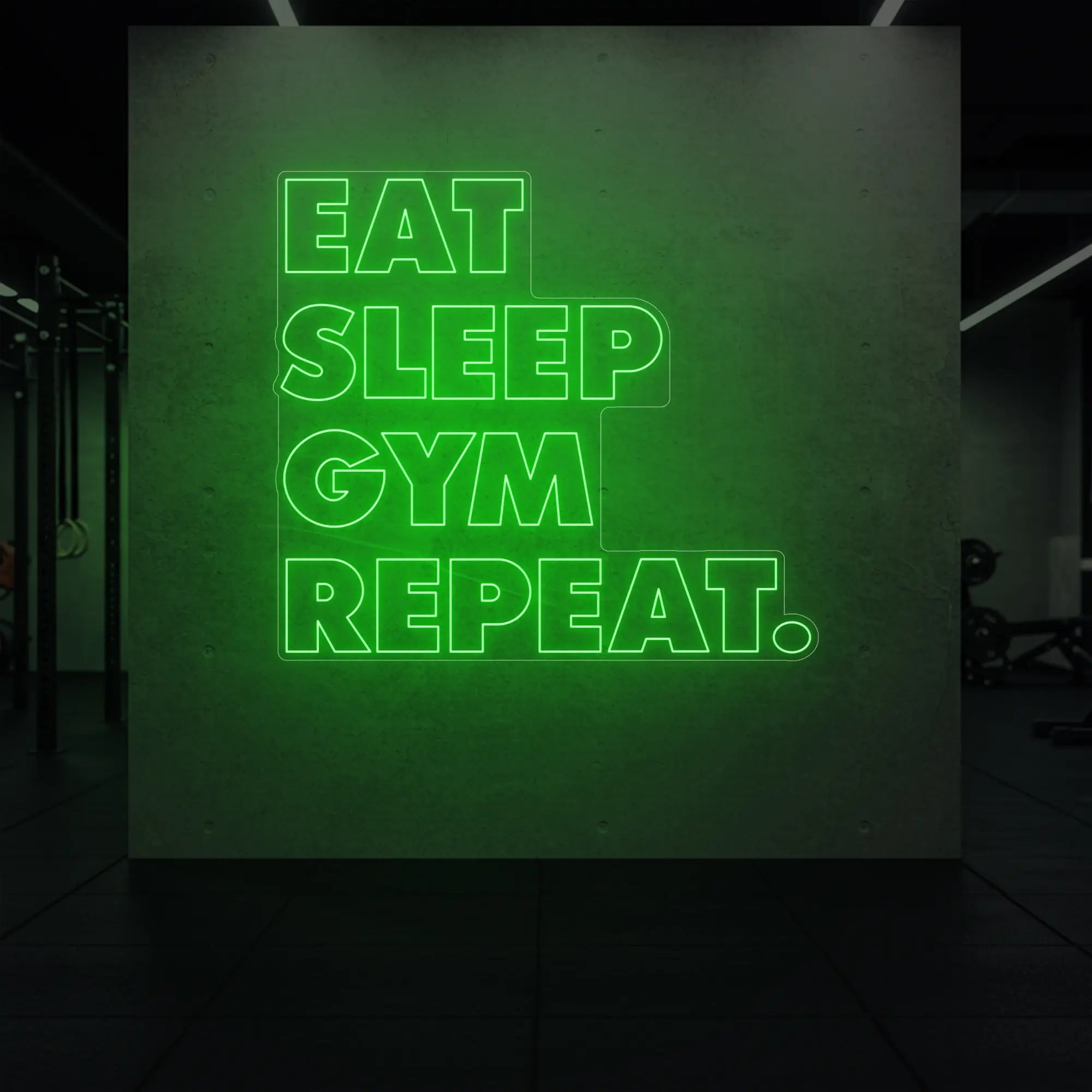 'Eat Sleep Gym Repeat' neon sign glowing in green against a styled interior wall.