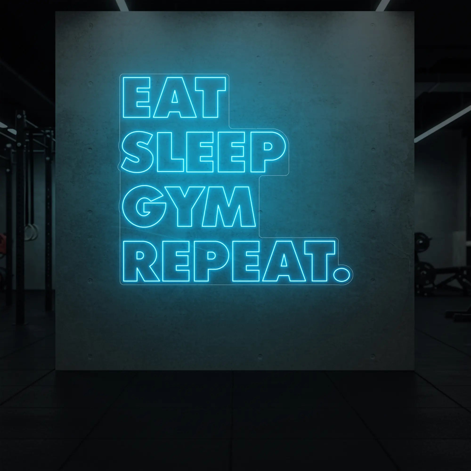 'Eat Sleep Gym Repeat' neon sign glowing in ice blue against a styled interior wall.