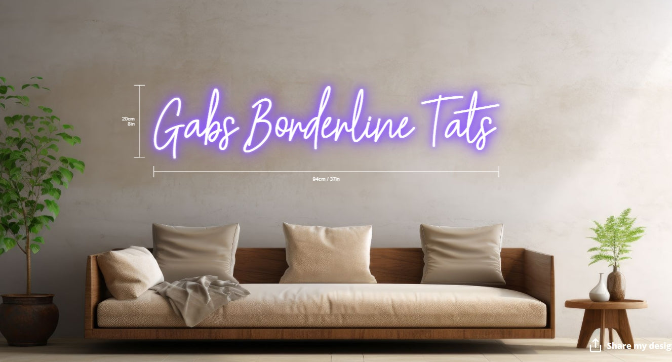Gabs Borderline Tats Custom Neon Sign