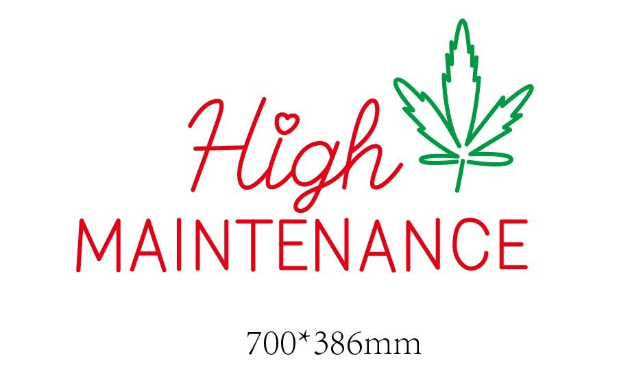 High Maintenance Custom Neon Sign (Size Option #1)