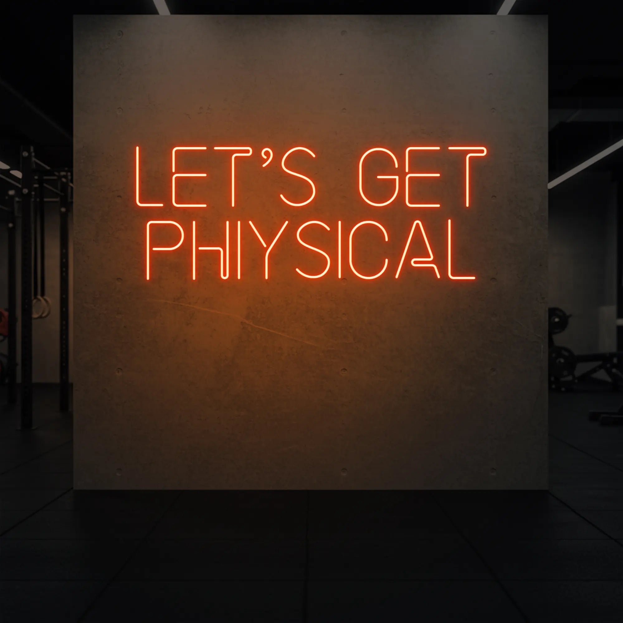 'LET'S GET PHYSICAL' neon sign glowing in golden yellow against a styled interior wall.