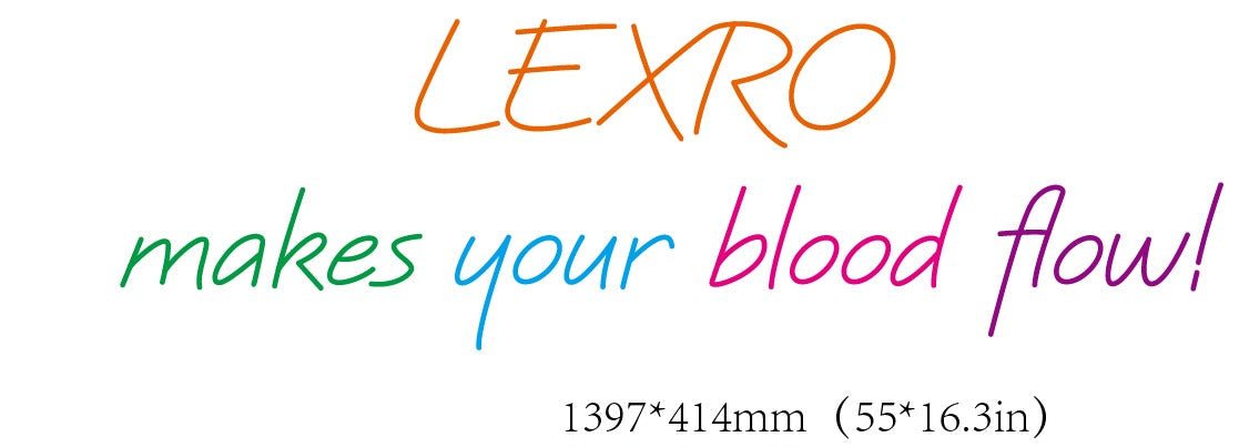 LEXRO makes your blood flow Custom Neon Sign - Light Your Way