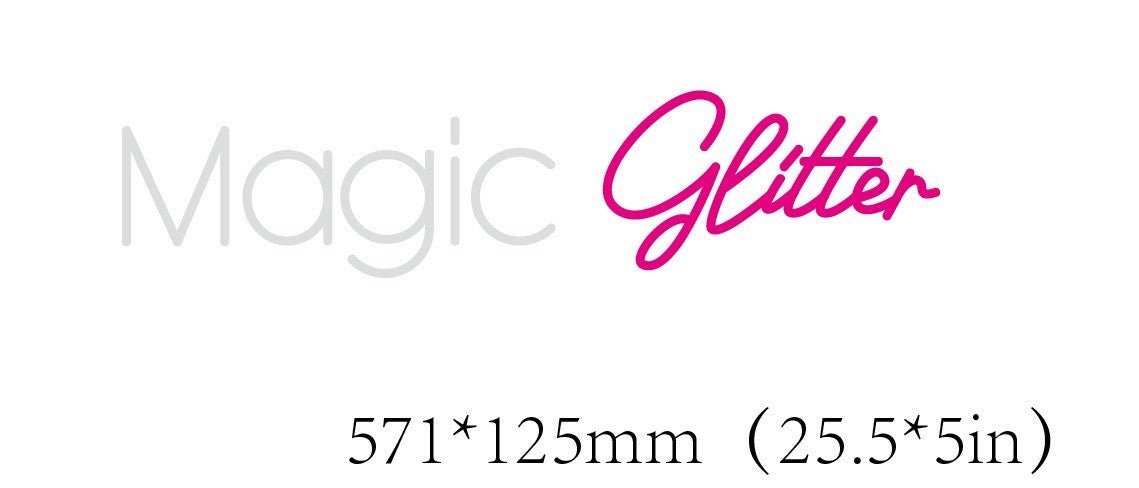 Magic Glitter Custom Neon Sign (Waterproofed Version) - Light Your Way