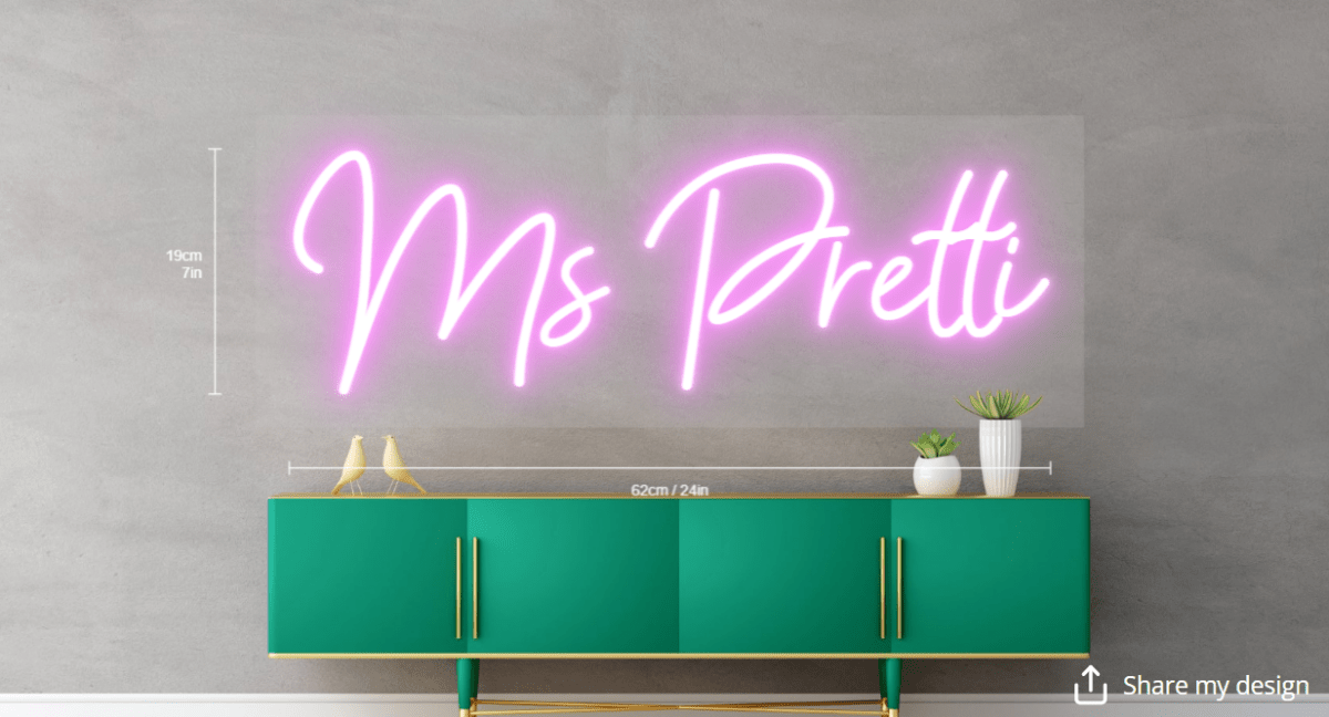 Ms Pretti Custom Neon Sign - Light Your Way