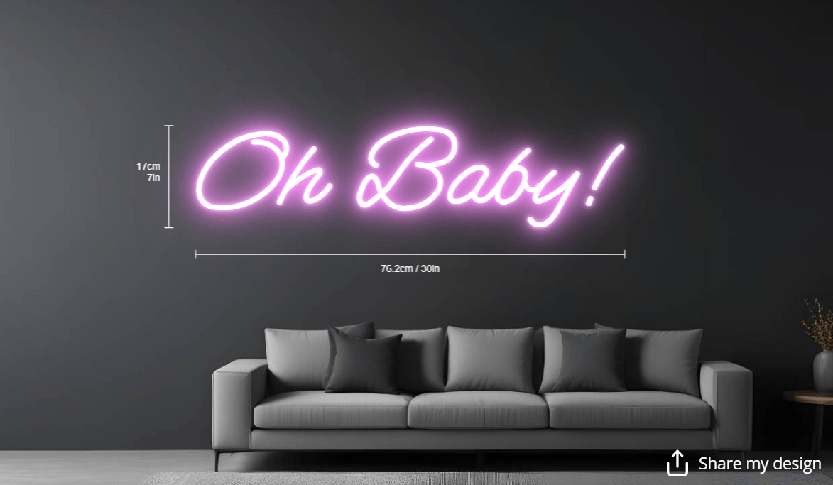 Oh Baby! Custom Neon Sign - Light Your Way