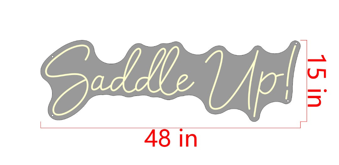 Saddle Up! Custom Neon Sign