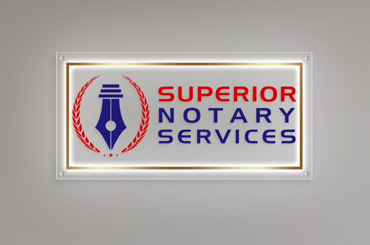 Superior Notary Services Custom Acrylic Backlit Sign