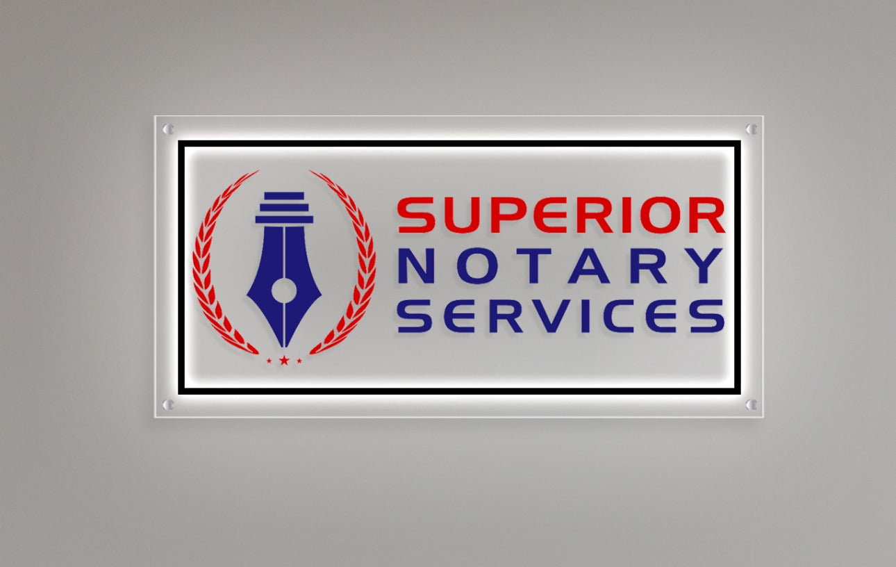 Superior Notary Services Custom Acrylic Backlit Sign