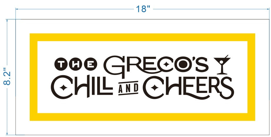 The Greco's Chill and Cheers Custom Acrylic Backlit Sign
