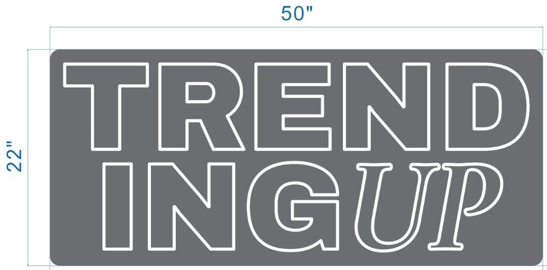 TRENDING UP Custom Neon Sign