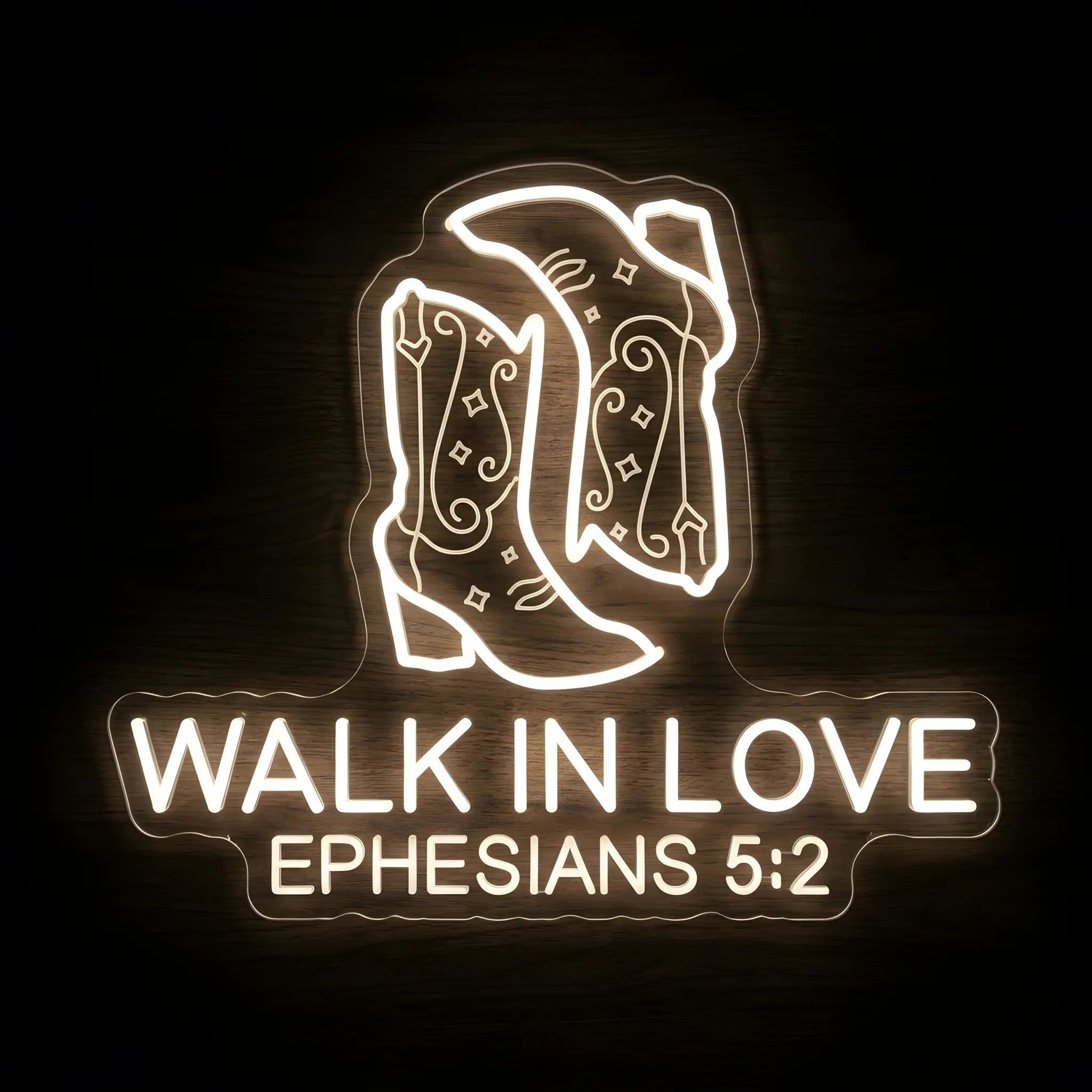 Walk In Love Ephesians 5:2 LED neon sign featuring decorative boots on precision-cut acrylic backing with warm white illumination for Christian wall decor.