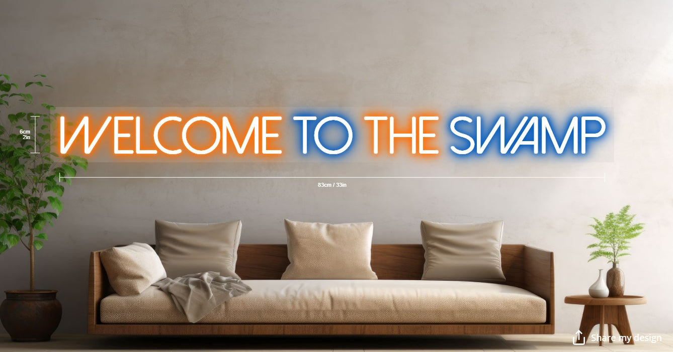WELCOME TO THE SWAMP Custom Neon Sign