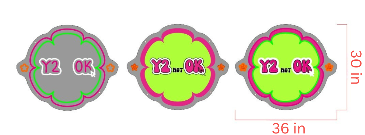 Y2 not OK Custom UV Printed Neon Sign Design #2 (Size Option #3)