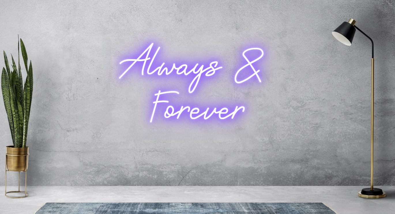 Always & Forever (Double Line) - Light Your Way