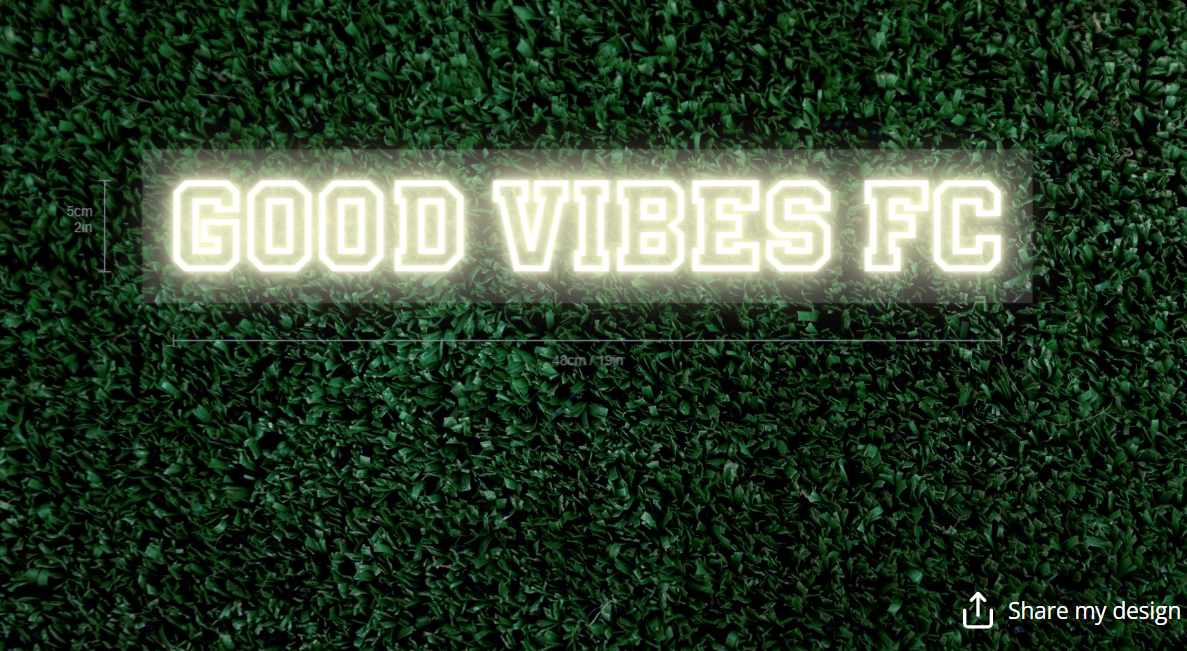 Good Vibes FC Custom Neon Sign