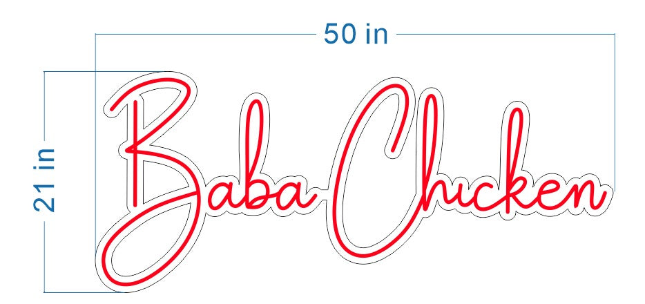 Baba Chicken Custom Neon Sign