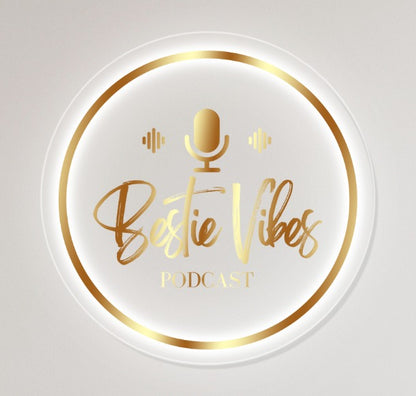 Bestie Vibes Podcast Custom Backlit Acrylic Sign