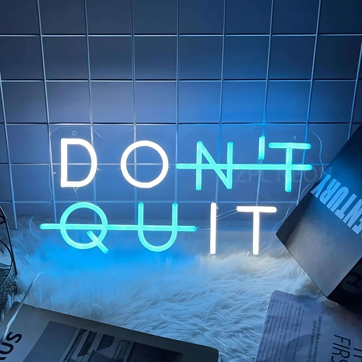 "DON'T QUIT" NEON SIGN