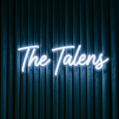 The Talens - Custom Neon Sign for Lorie