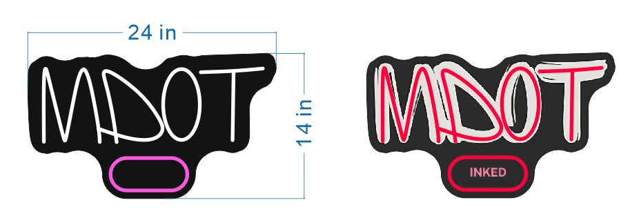 MDOT INKED - Custom Neon Sign - Light Your Way