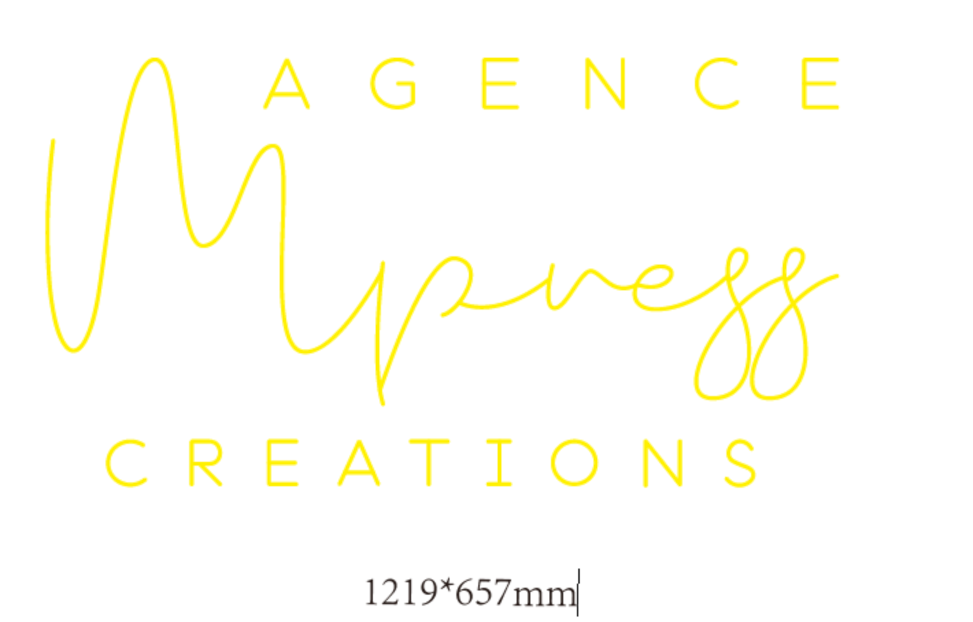 AGENCE - Mpresss CREATIONS- Michael Tremblay Custom Neon Sign