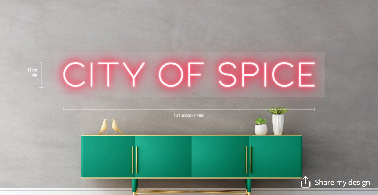 City of Spice of Custom Neon Sign