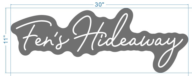 Fen's Hideaway Custom Neon Sign