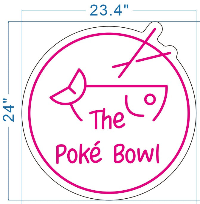 The Poke Bowl Custom Neon Sign (Size Option #1)