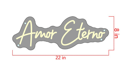 Amor Eterno Custom Neon Sign