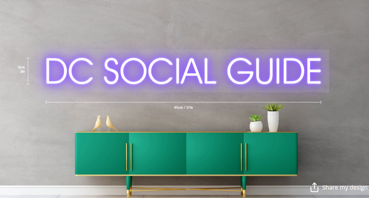 DC Social Guide Custom Neon Sign