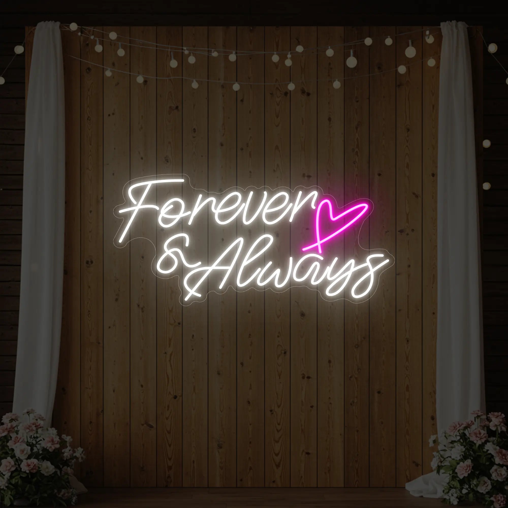 Forever and Always Heart Neon Sign