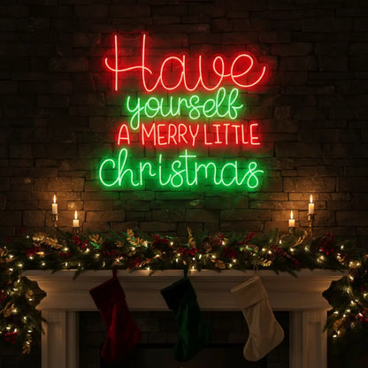 Have Yourself a Merry Little Christmas Neon Sign