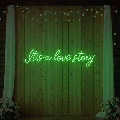 It’s a Love Story V3 Neon Sign