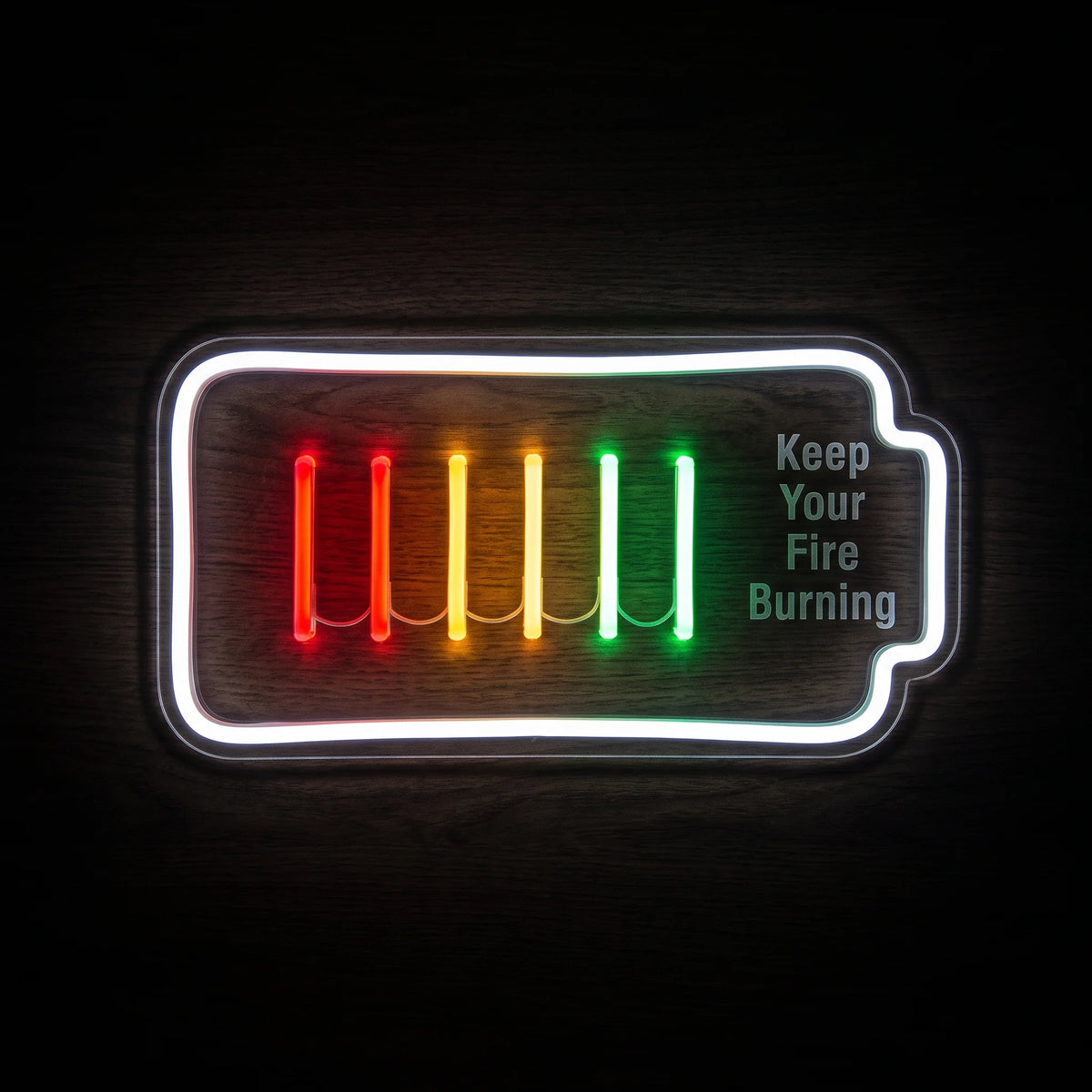 Keep Your Fire Burning LED Neon Sign with battery outline and red, yellow, green and white illuminated details.