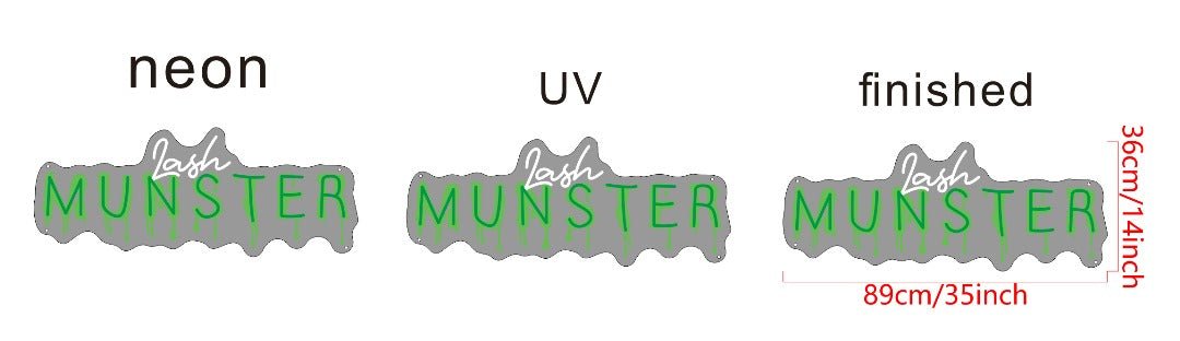 Lash Munster Custom UV Printed Neon Sign - Light Your Way