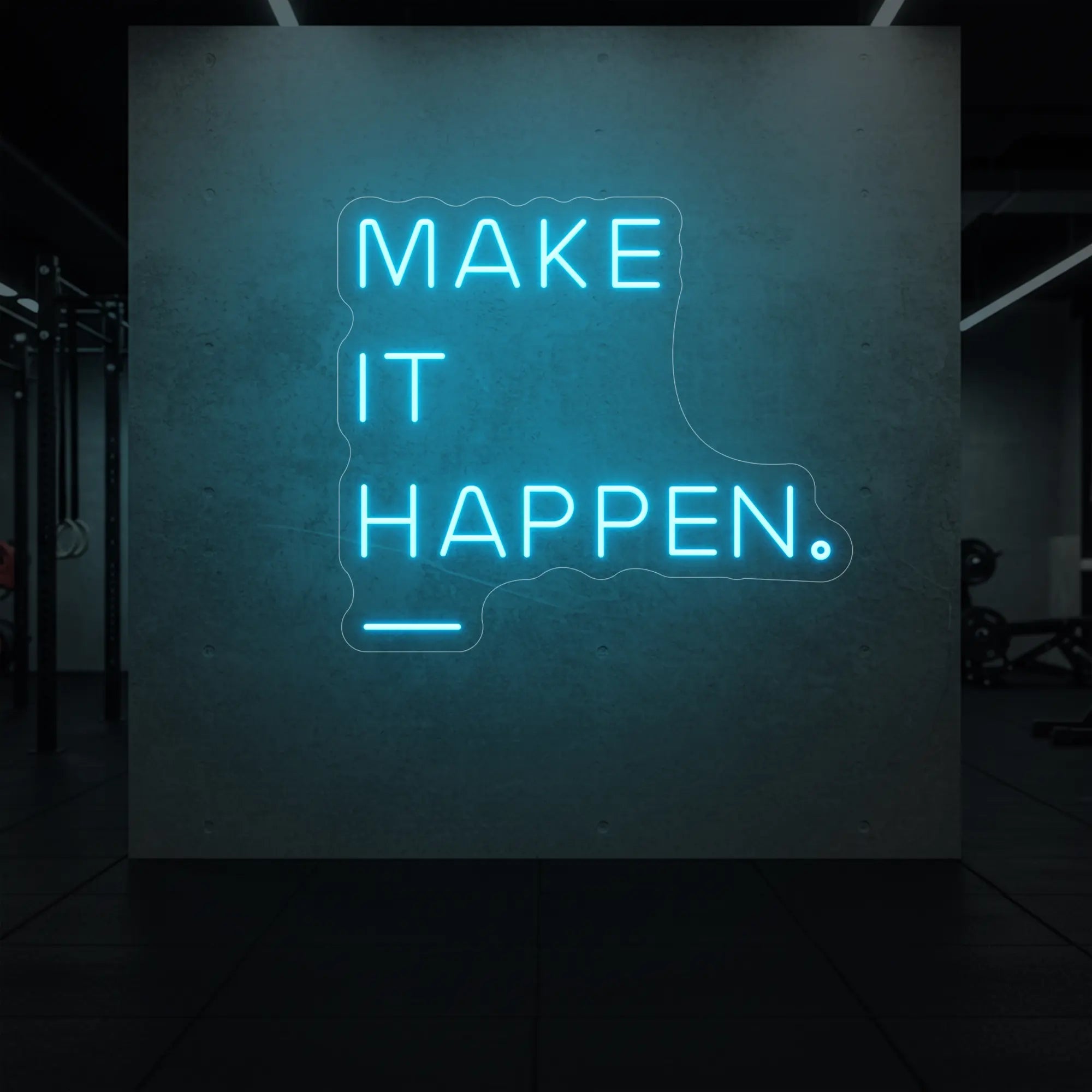 'MAKE IT HAPPEN' neon sign glowing in ice blue against a styled interior wall.