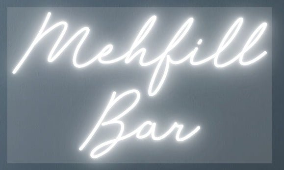 Mehfill Bar Custom Neon Sign - Light Your Way