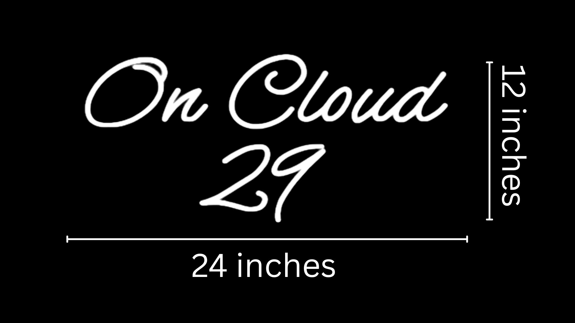 On Cloud 29 Custom Neon Sign
