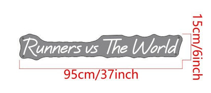 Runners vs The World Custom Neon Sign - Light Your Way