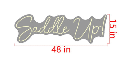 Saddle Up! Custom Neon Sign