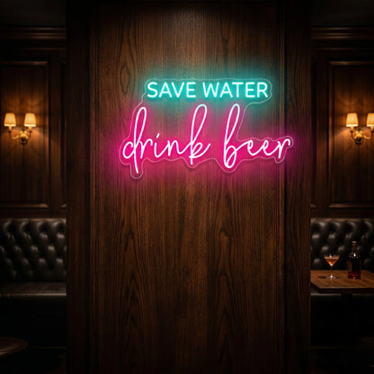 Photo of the 'Save Water Drink Beer' neon sign glowing in multi-color against a pub-inspired interior wall.