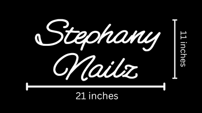 Stephany Nailz Custom Neon Sign (Updated Sizing and Quote)