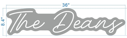 The Deans Custom Neon Sign (Design Option #1)