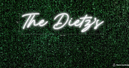 The Dietz's Custom Neon Sign (Design Version #1)