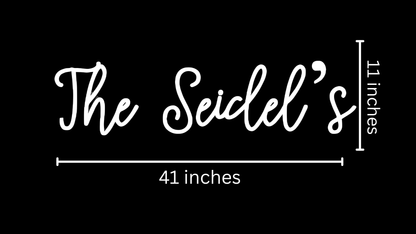 The Seidel's Custom Neon Sign