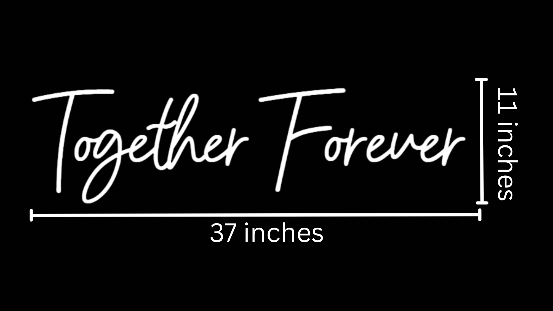 Together Forever Custom Neon Sign