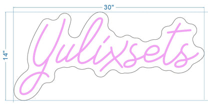 Yulixsets Custom Neon Sign